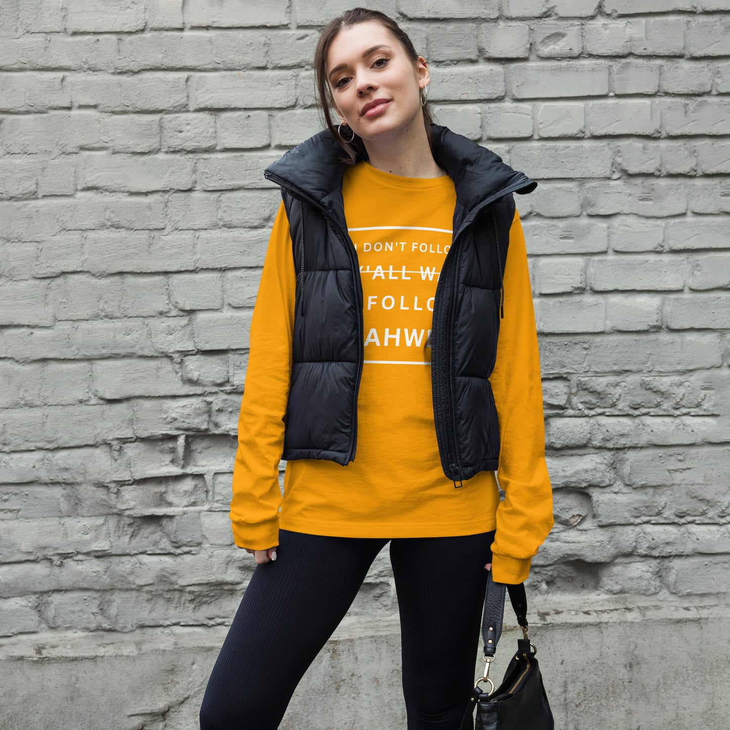 I Don't Follow Y'all Way Women's Long Sleeve T-Shirt - Humble & Faithful Co.