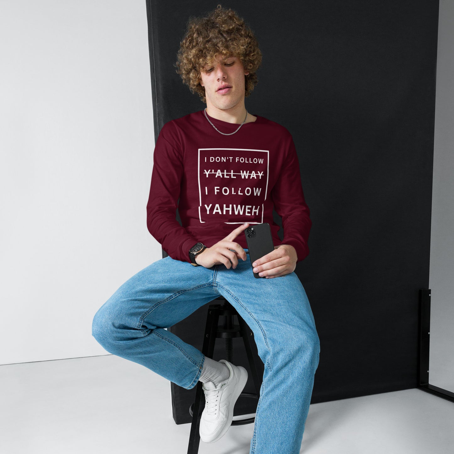 I Don't Follow Y'all Way Long Sleeve T-Shirt - Humble & Faithful Co.