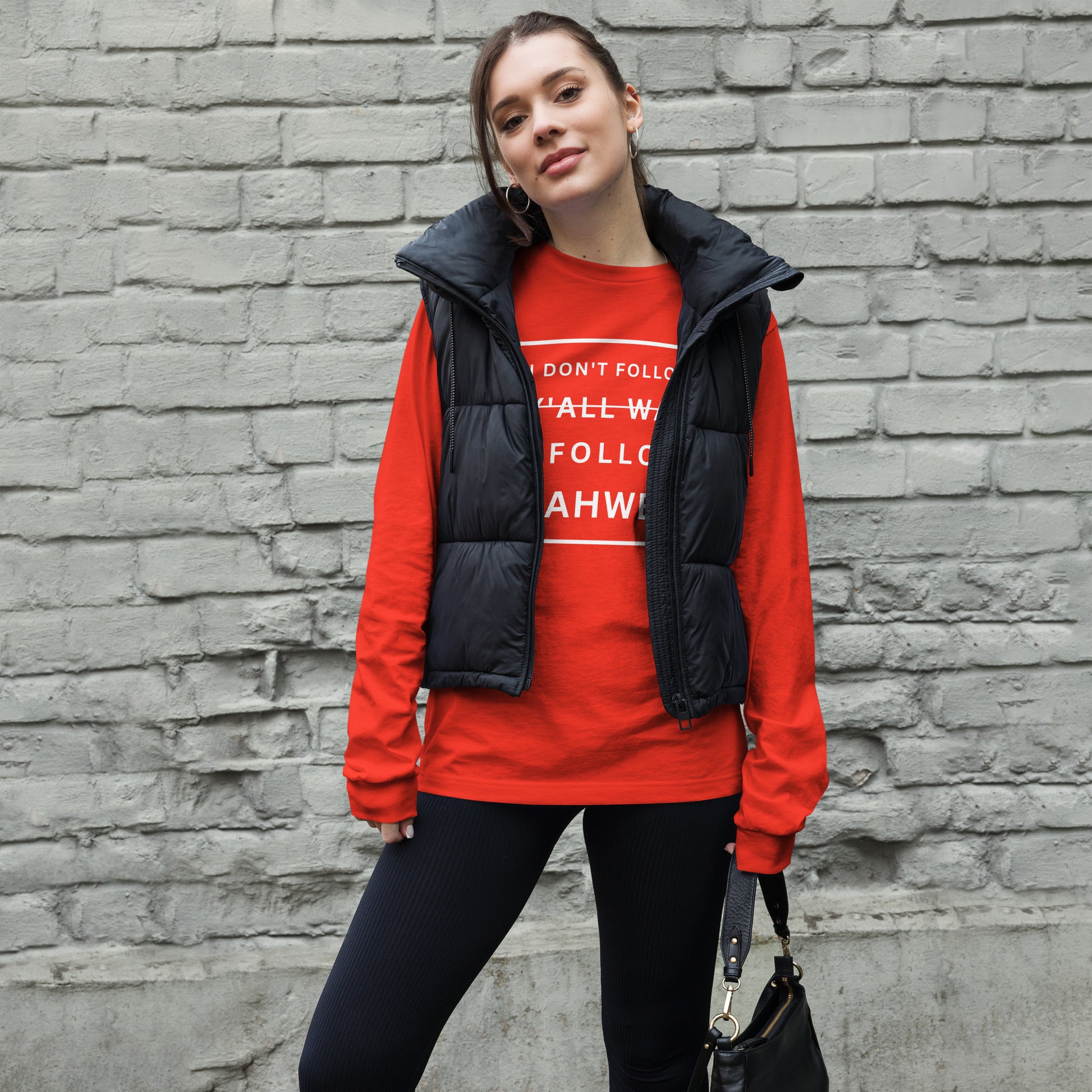 I Don't Follow Y'all Way Women's Long Sleeve T-Shirt - Humble & Faithful Co.