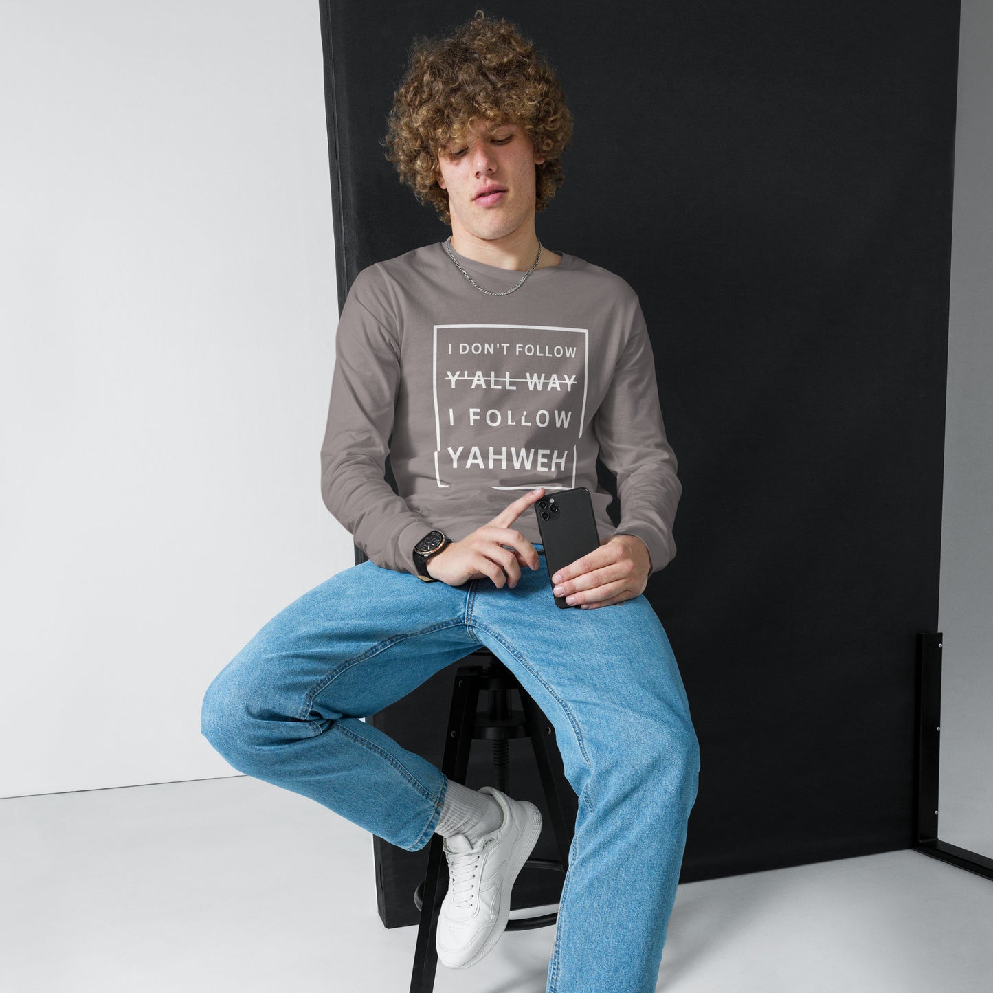 I Don't Follow Y'all Way Long Sleeve T-Shirt - Humble & Faithful Co.