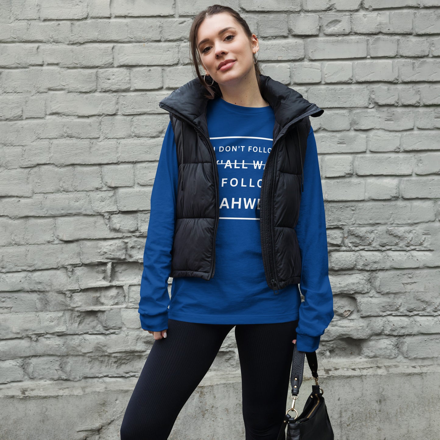 I Don't Follow Y'all Way Women's Long Sleeve T-Shirt - Humble & Faithful Co.
