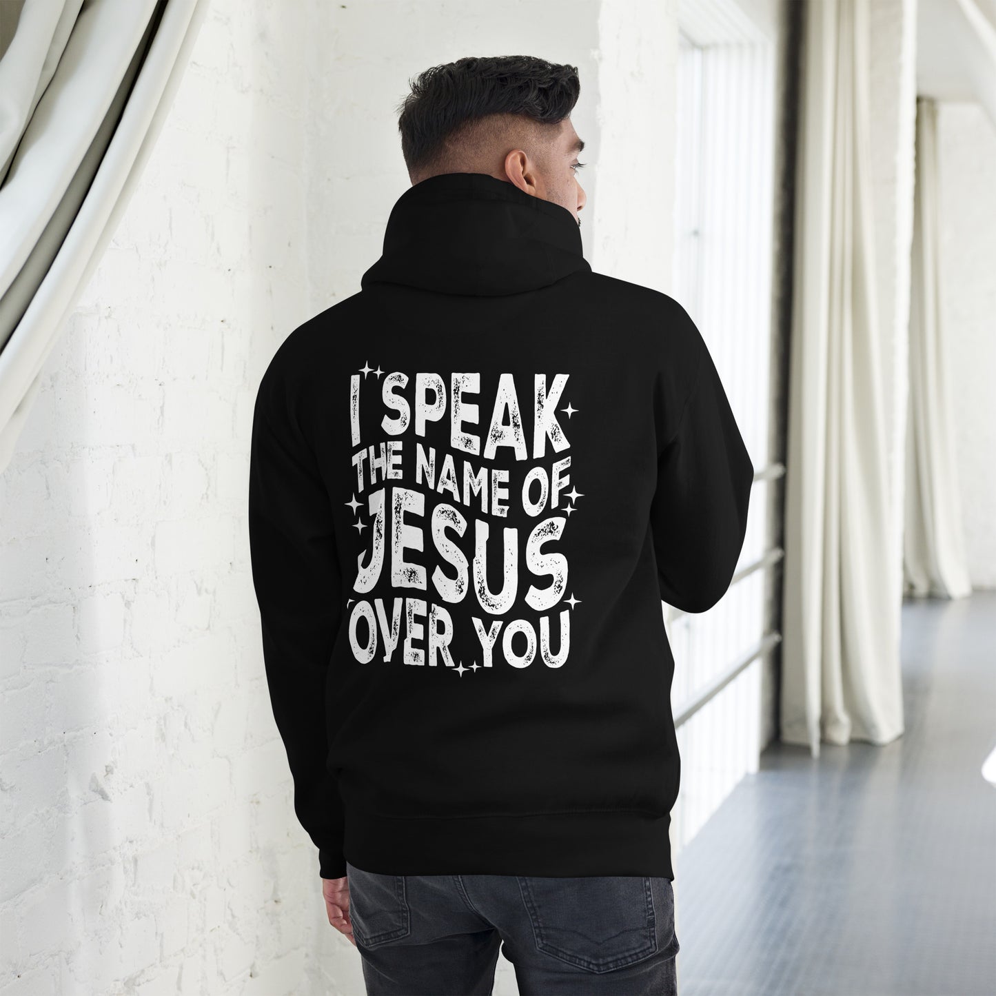 Speak The Name of Jesus Hoodie (Unisex)