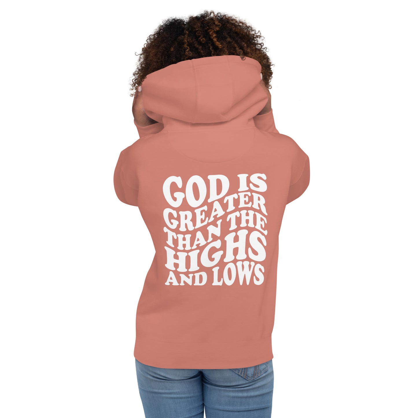 God is Greater than the Highs and Lows Hoodie - Humble & Faithful Co.
