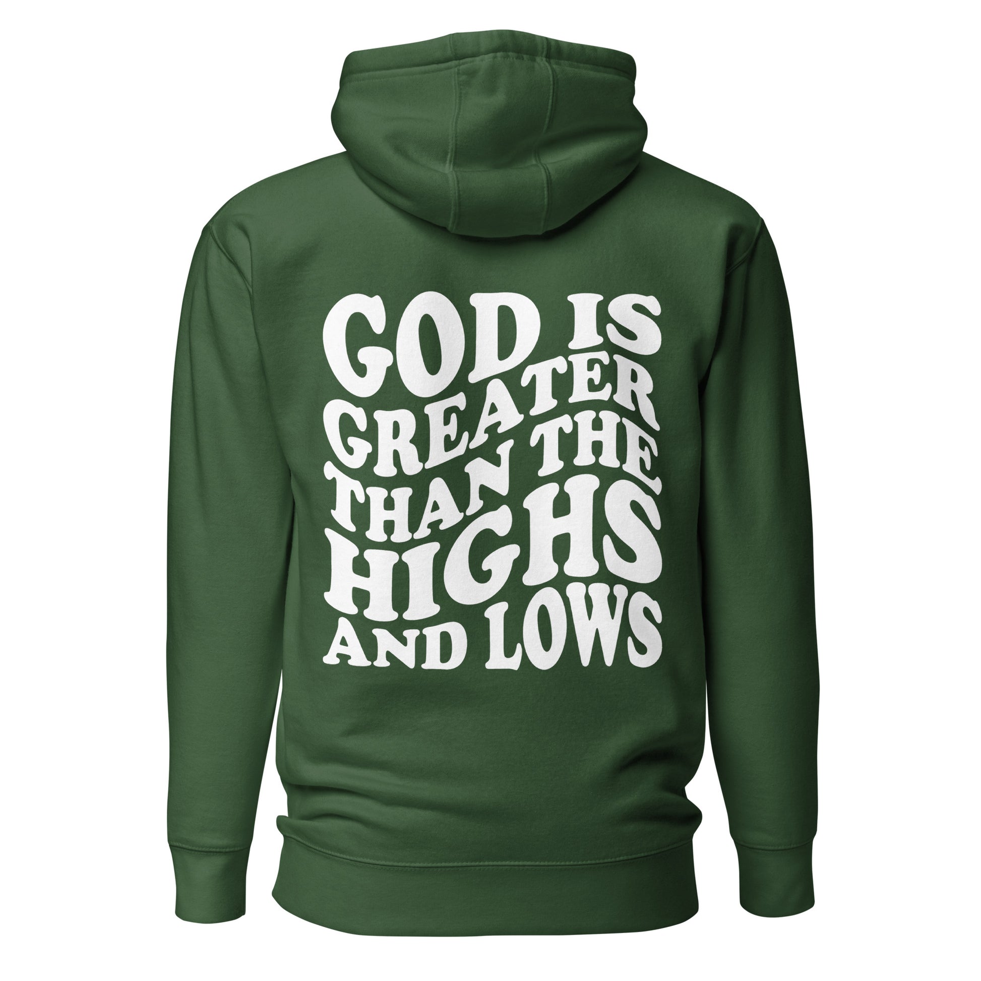God is Greater than the Highs and Lows Hoodie - Humble & Faithful Co.