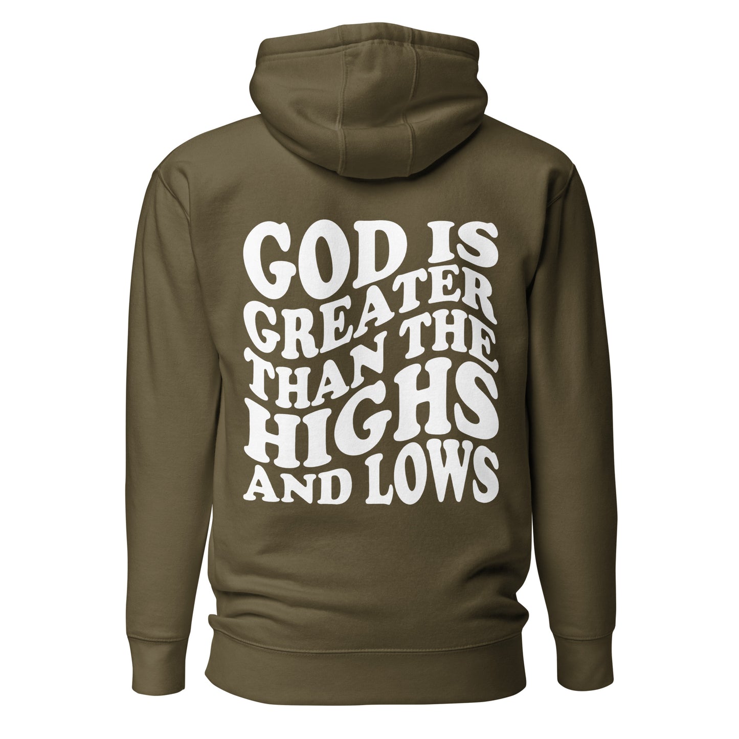God is Greater than the Highs and Lows Hoodie - Humble & Faithful Co.