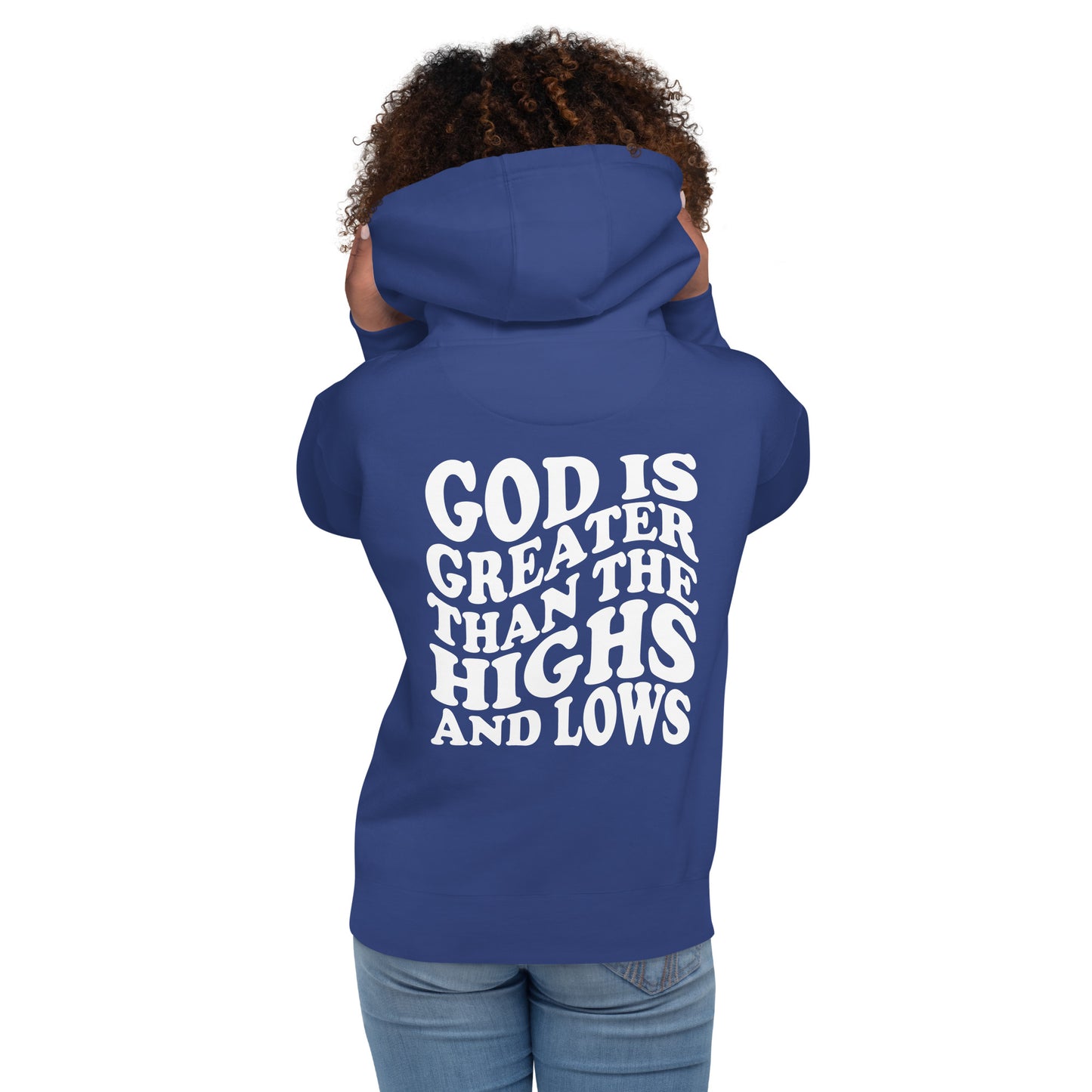 God is Greater than the Highs and Lows Hoodie - Humble & Faithful Co.