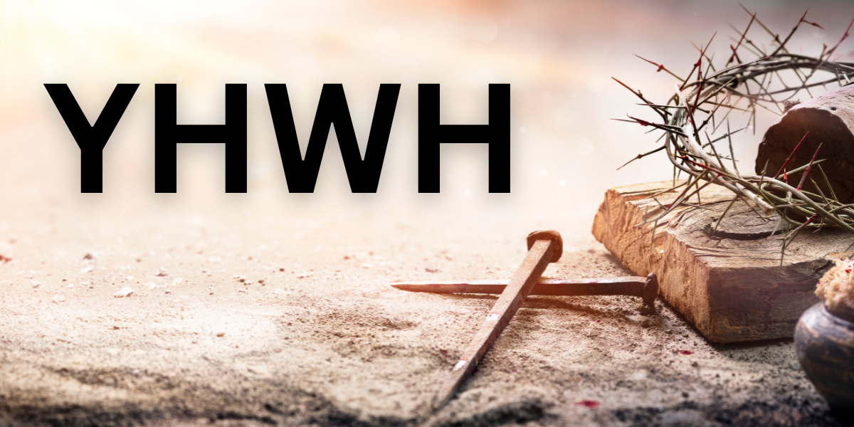 Unveiling the Profound Meaning of YHWH: Exploring the Tetragrammaton ...